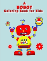 A Robot Coloring Book For Kids B08XZ674SB Book Cover