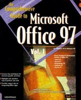 The Comprehensive Guide to Microsoft Office 97: Manage Your Office for Maximum Efficiency 1583482202 Book Cover