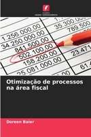 Otimização de processos na área fiscal (Portuguese Edition) 6209844529 Book Cover