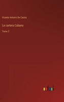 La cartera Cubana: Tomo 2 3368105531 Book Cover