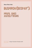 Buspiron (Bespar(r)): Profil Eines Anxiolytikums 3824420864 Book Cover