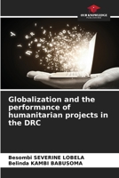 Globalization and the performance of humanitarian projects in the DRC 6208333342 Book Cover
