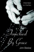 Touched by Grace 1592867103 Book Cover