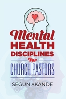 Mental Health Disciplines for Church Pastors 9786161904 Book Cover