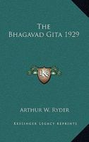 The Bhagavad Gita 1929 1417982195 Book Cover