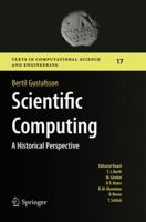 Scientific Computing: A Historical Perspective 3030099156 Book Cover