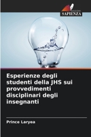 Esperienze degli studenti della JHS sui provvedimenti disciplinari degli insegnanti (Italian Edition) 6208587581 Book Cover