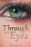 Through My Eyes 1682132617 Book Cover