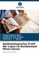 Epidemiologisches Profil der Lepra im Bundesstaat Minas Gerais 6207322053 Book Cover