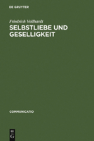 Selbstliebe und Geselligkeit 3484630264 Book Cover