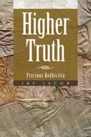 Higher Truth: Precious Bodhicitta 1491829397 Book Cover