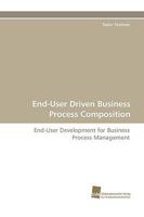 End-User Driven Business Process Composition 3838109643 Book Cover