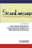 Secondary Education Improvement Project on Educational Outcomes 3330332301 Book Cover