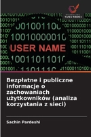 Bezplatne i publiczne informacje o zachowaniach uzytkowników (analiza korzystania z sieci) (Polish Edition) 6209947336 Book Cover