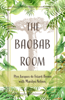 The Baobab Room 1947003534 Book Cover