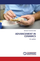 ADVANCEMENT IN CERAMICS: An update 6202801654 Book Cover