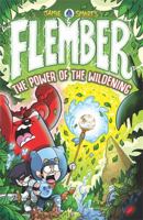 Flember: The Power of the Wildening 1788452593 Book Cover