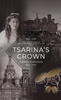 Tsarina's Crown 1738881717 Book Cover