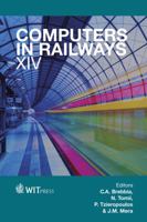 Computers in Railways XIV Special Contributions: Railway Engineering Design and Optimization (WIT Transactions on the Built Environment) (WIT Transactions on the Built Enivronment) 1784660256 Book Cover