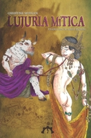 Lujuria mítica B0C1HZYSG5 Book Cover