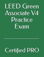 LEED Green Associate V4 Practice Exam 1718091745 Book Cover
