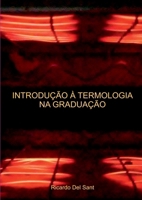Introdução À Termologia Na Graduação (Portuguese Edition) 8547107088 Book Cover