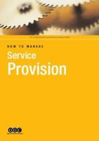How to Manage Service Provision 1903091128 Book Cover