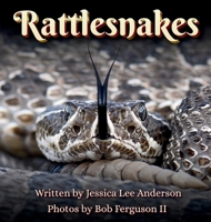 Rattlesnakes 1964078229 Book Cover