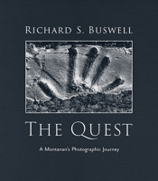 Quest : A Montanan's Photographic Journey 0917298861 Book Cover
