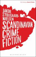 Scandinavian Crime Fiction 1472527747 Book Cover