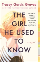 The Girl He Used to Know 1250298873 Book Cover