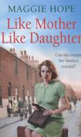 Like Mother, Like Daughter 0091952913 Book Cover