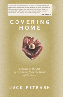 Covering Home: Lessons on the Art of Fathering from the Game of Baseball 1589040074 Book Cover