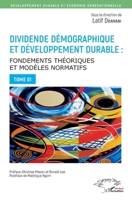 Dividende démographique et développement durable Tome 1: Fondements théoriques et modèles normatifs (Harmattan Sénégal) (French Edition) B07Y1WKH6X Book Cover