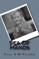 Sea Of Hands 1522941428 Book Cover