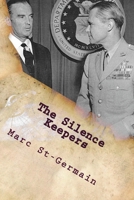 The Silence Keepers 1543166571 Book Cover