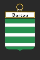 Bureau: Bureau Coat of Arms and Family Crest Notebook Journal (6 x 9 - 100 pages) 1699029806 Book Cover