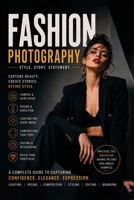 Fashion Photography for Beginners 2nd Edition B0HGND1NSX Book Cover