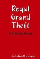 Royal Theft 1411605551 Book Cover