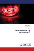 Interdisciplinary Periodontics 6202802944 Book Cover