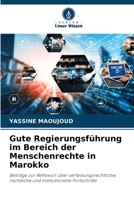 Gute Regierungsführung im Bereich der Menschenrechte in Marokko (German Edition) 6208527961 Book Cover