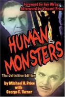 Human Monsters: The Definitive Edition 1887664505 Book Cover