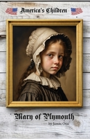 Mary of Plymouth 0965273598 Book Cover