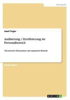 Auditierung / Zertifizierung im Personalbereich: Theoretische Erkenntnisse und empirische Befunde 3640964969 Book Cover