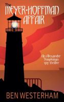 The Meyer-Hoffman Affair (Alexander Templeman Spy Thrillers) 1911085891 Book Cover