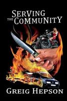 Serving the Community 1499198930 Book Cover