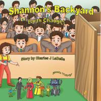 Shannon's Backyard Earth Changes Part Five 1896710964 Book Cover