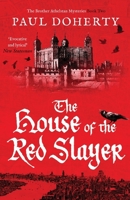 The House of the Red Slayer