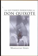The Southern Inheritors of Don Quixote (Southern Literary Studies) 0807126519 Book Cover