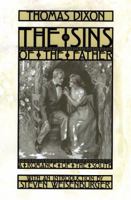 The Sins Of The Father: A Romance Of The South 1517267684 Book Cover